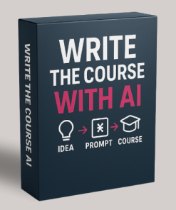 Dickie and Bush - Create And Launch A Digital Course In 30 Days (With AI)